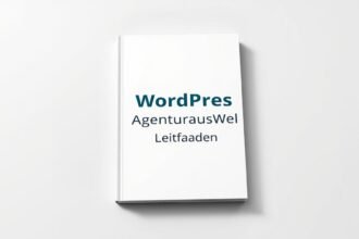 WordPress Agenturauswahl Leitfaden
